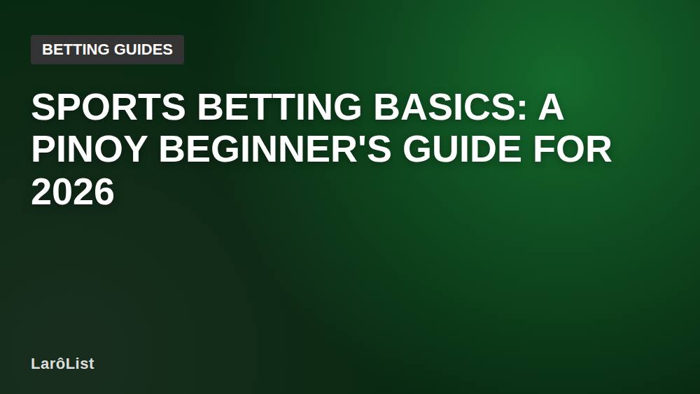 Sports Betting Basics: A Pinoy Beginner's Guide for 2026
